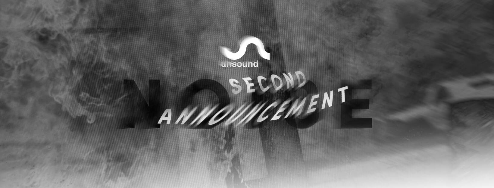 unsound 2nd announcement